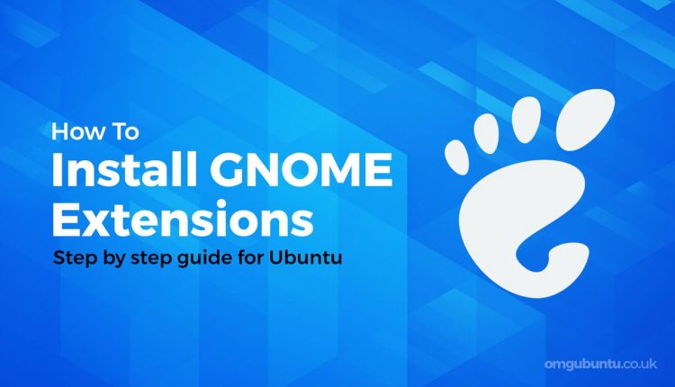image with text that reads install gnome extensions on ubuntu