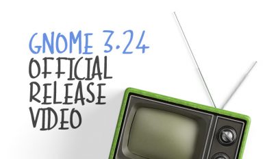 gnome 3.24 release video