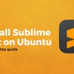 install sublime text on ubuntu