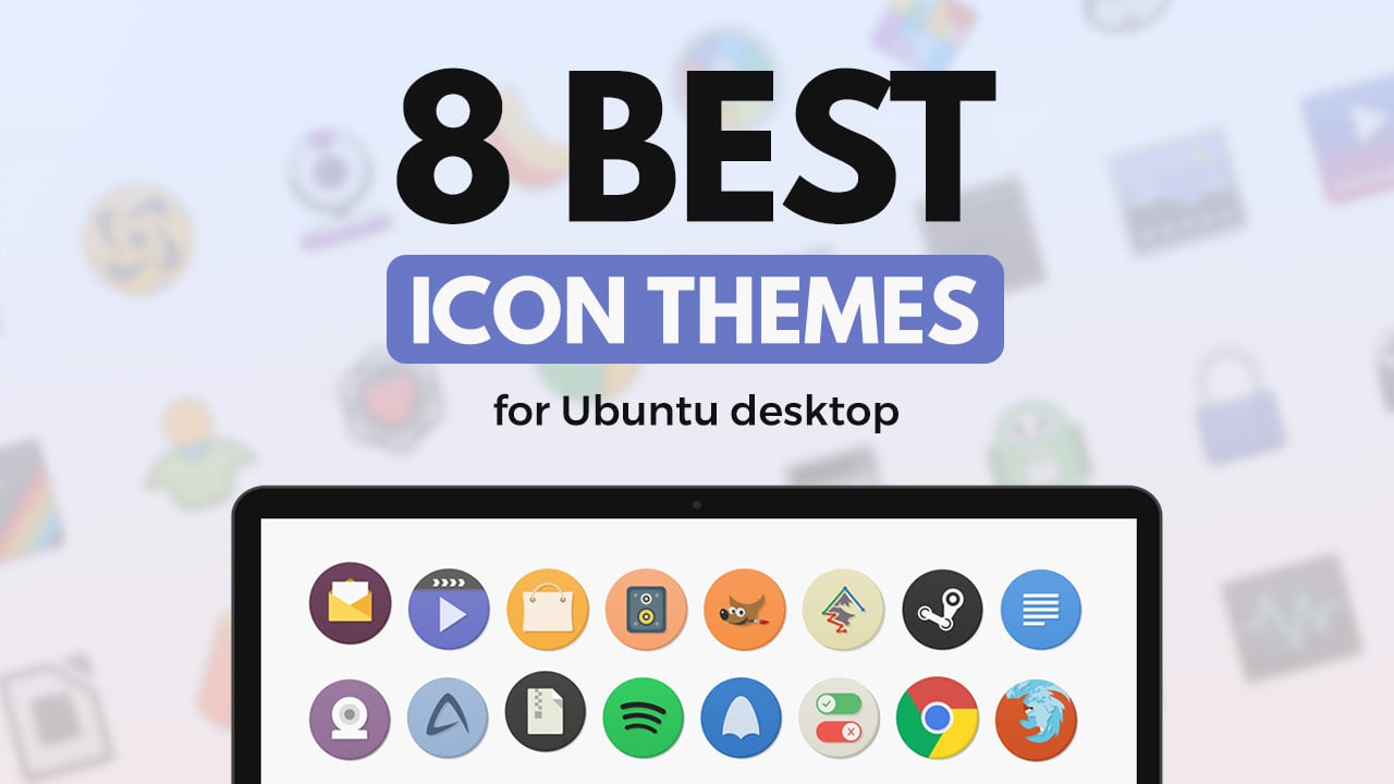 best icon themes for Ubuntu