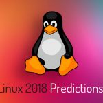linux-predictions-for-2018