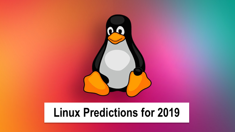 linux-predictions-for-2019