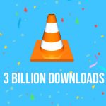 vlc just hit 3 billion downloads