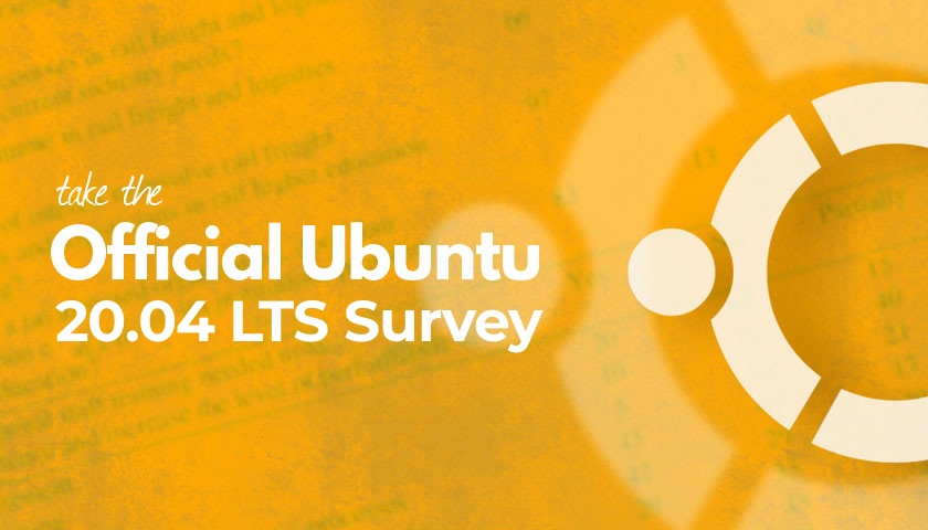 https://149366088.v2.pressablecdn.com/wp-content/uploads/2019/12/ubuntu-20.04-survey.jpg