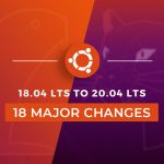 Ubuntu 20.04 vs 18.04 lts