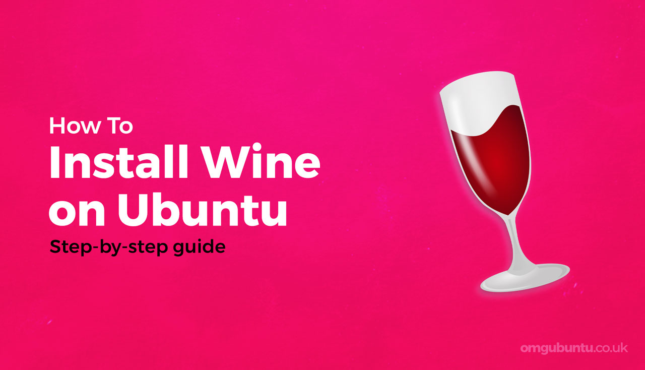 Install Wine On Ubuntu